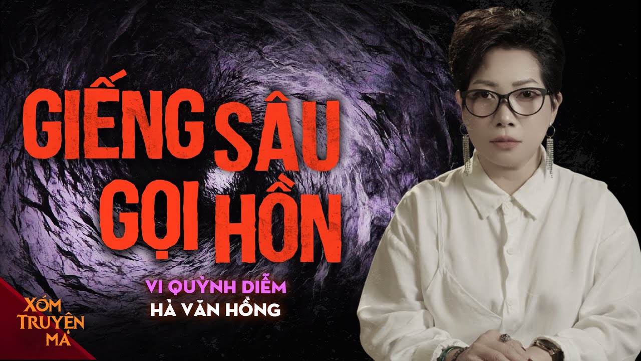 Nghe truyện ma : GIẾNG SÂU GỌI HỒN - Khu trọ rẻ và cái chết không lối thoát