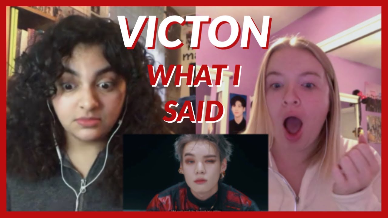 VICTON 빅톤 'What I Said' MV REACTION