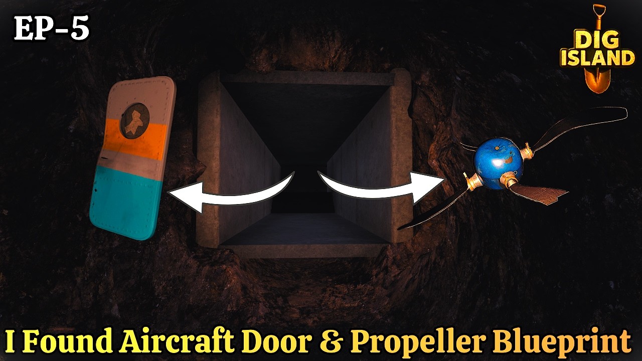 I Found Aircraft Door & Propeller Blueprint Underground ✈️ | DIG Island EP-5
