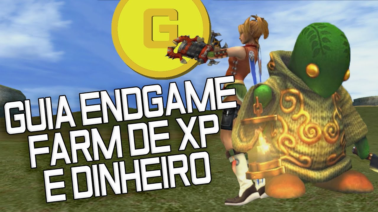 FINAL FANTASY X HD REMASTER - Guia Endgame, Farm de XP e Dinheiro