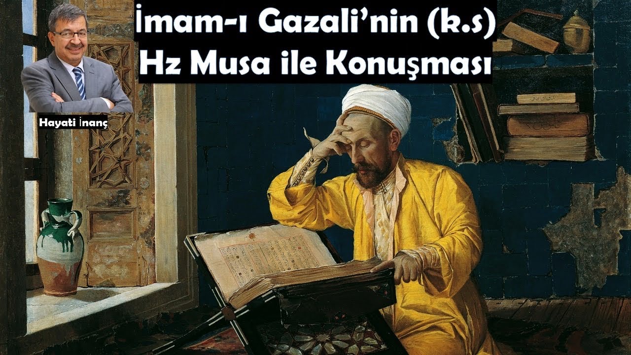 İmamı Gazali’nin (k.s) Hz Musa (a.s) ile Mana Aleminde Konuşması / Hayati İnanç #hayatiinanç