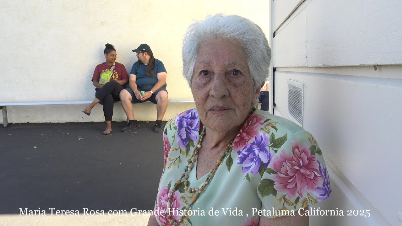 Maria Teresa Rosa com Grande História de Vida , Petaluma California 2025