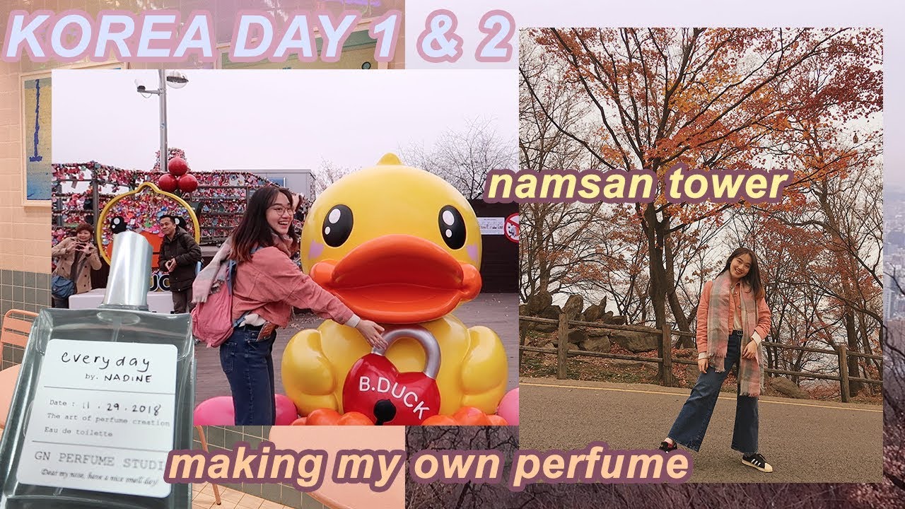 🛫 Korea Day 1 & 2! 🇰🇷 Street Food + Namsan Tower + Style Nanda + Perfume Making Class (vlog.34)
