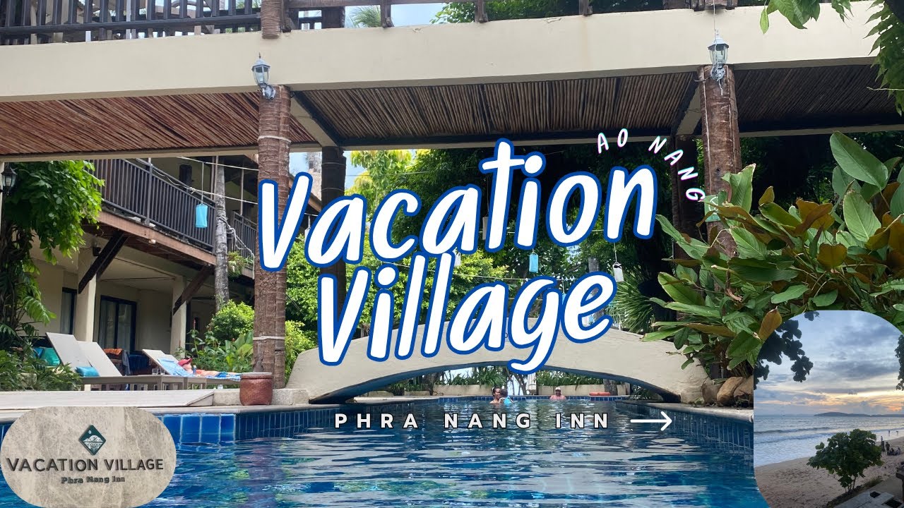 Vacation Village Phra Nang Inn. Ao Nang beach Krabi