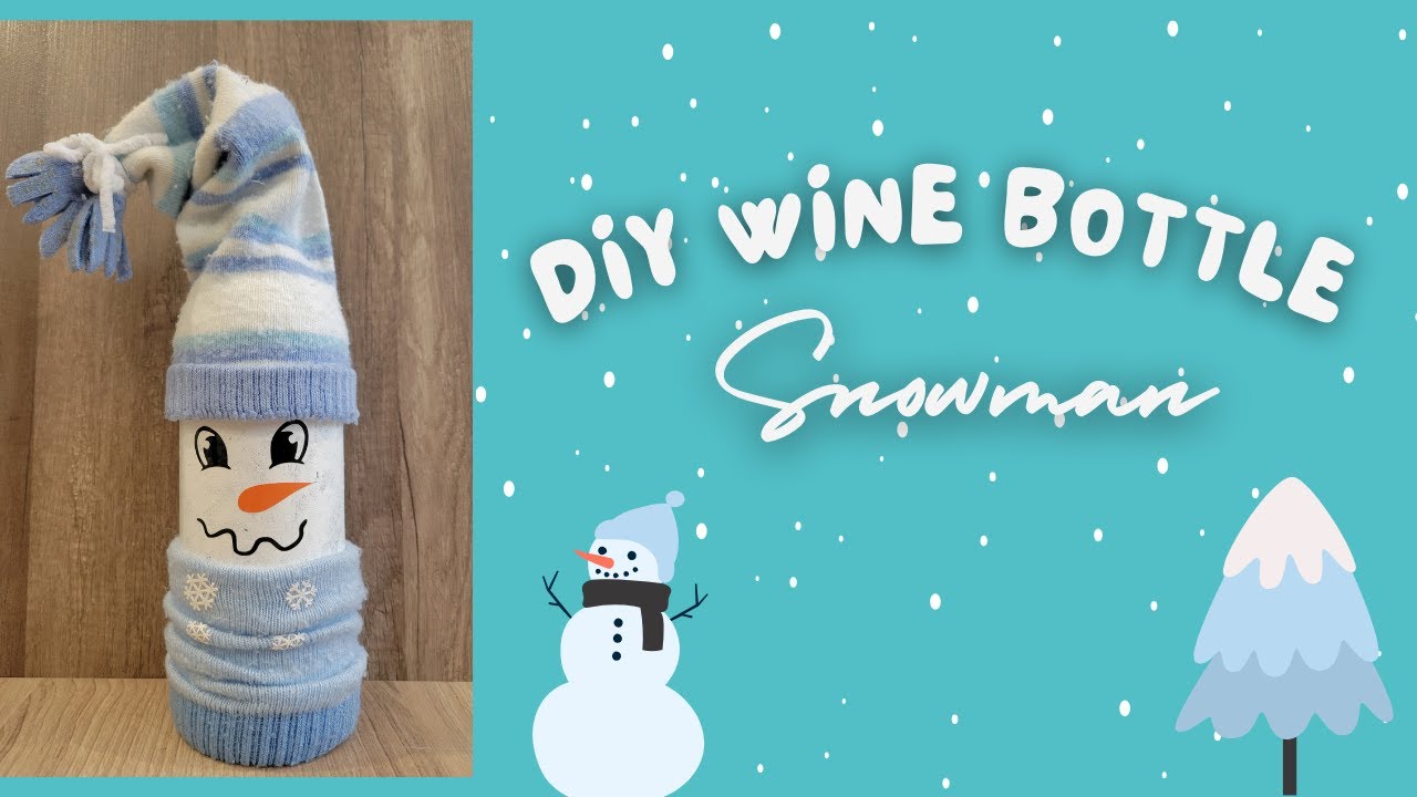 DIY Wine Bottle Snowman