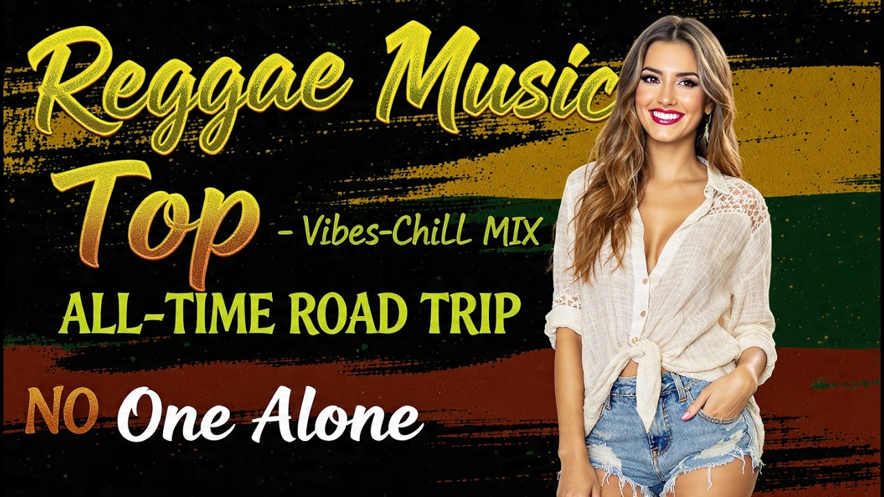 ROMANTIC REGGAE LOVE JOURNEY 2026 💕 ULTIMATE LOVERS ROCK PLAYLIST 💕 BEST RELAXING REGGAE MIX
