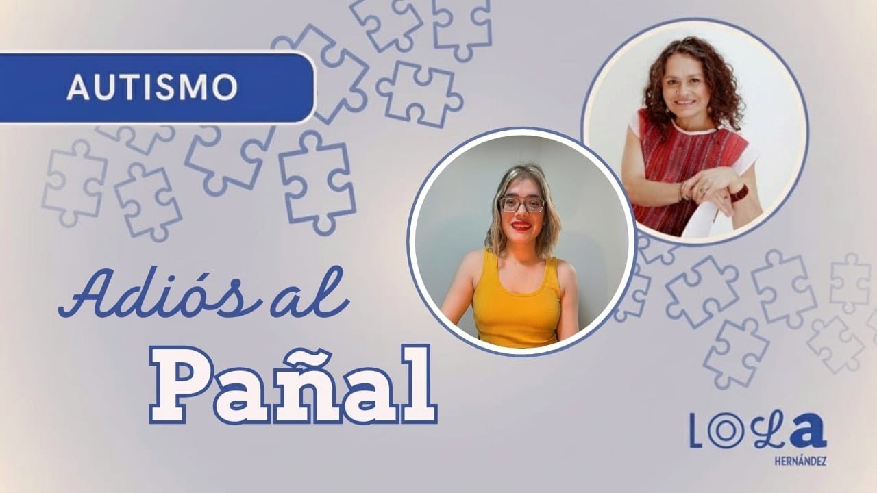 Natalia medina - Lo que nadie te dice sobre autismo y el control de esfínteres | El Espacio de Lola