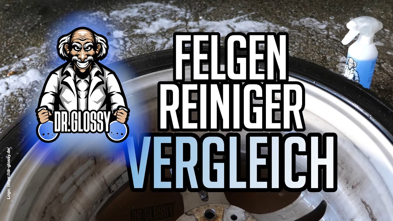 💥Dr. Glossy by JP Performance Felgenreiniger Vergleichstest vs Sonax und Dr Wack