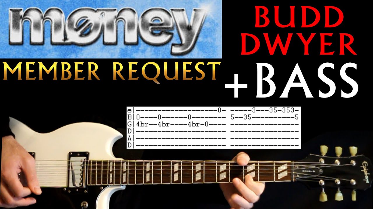Money Budd Dwyer Guitar Lesson / Guitar Tabs / Guitar Tutorial / Guitar Chords / Guitar Cover