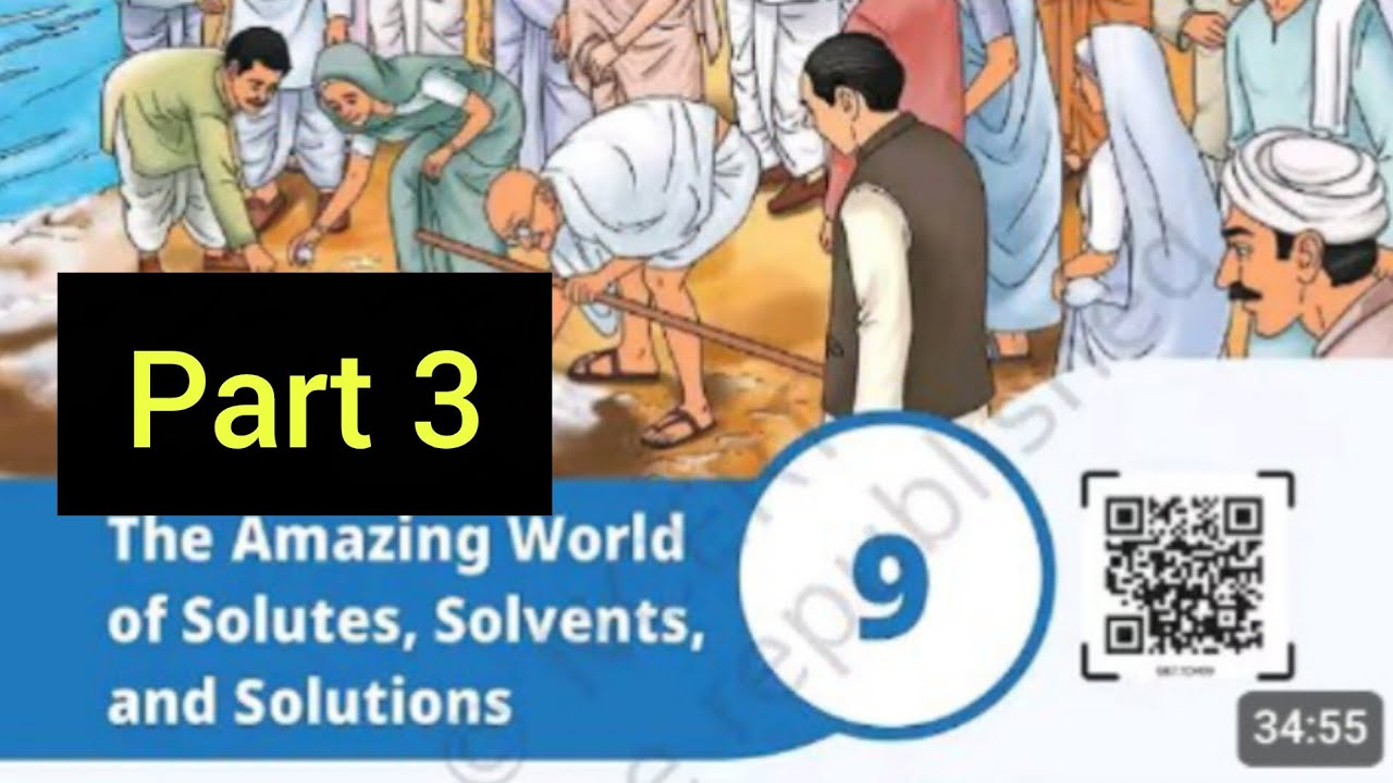 The amazing World of solutes solvents and solution  class 8th curiosity chapter 9 explanation video 