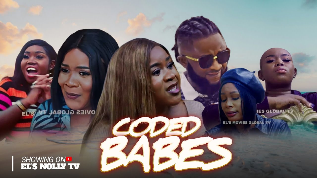 LATEST NOLLYWOOD BLOCKBUSTER  - CODED BABES - 2026 NOLLYWOOD MOVIE ##STEPHENODIMGBE #BABAREXTV