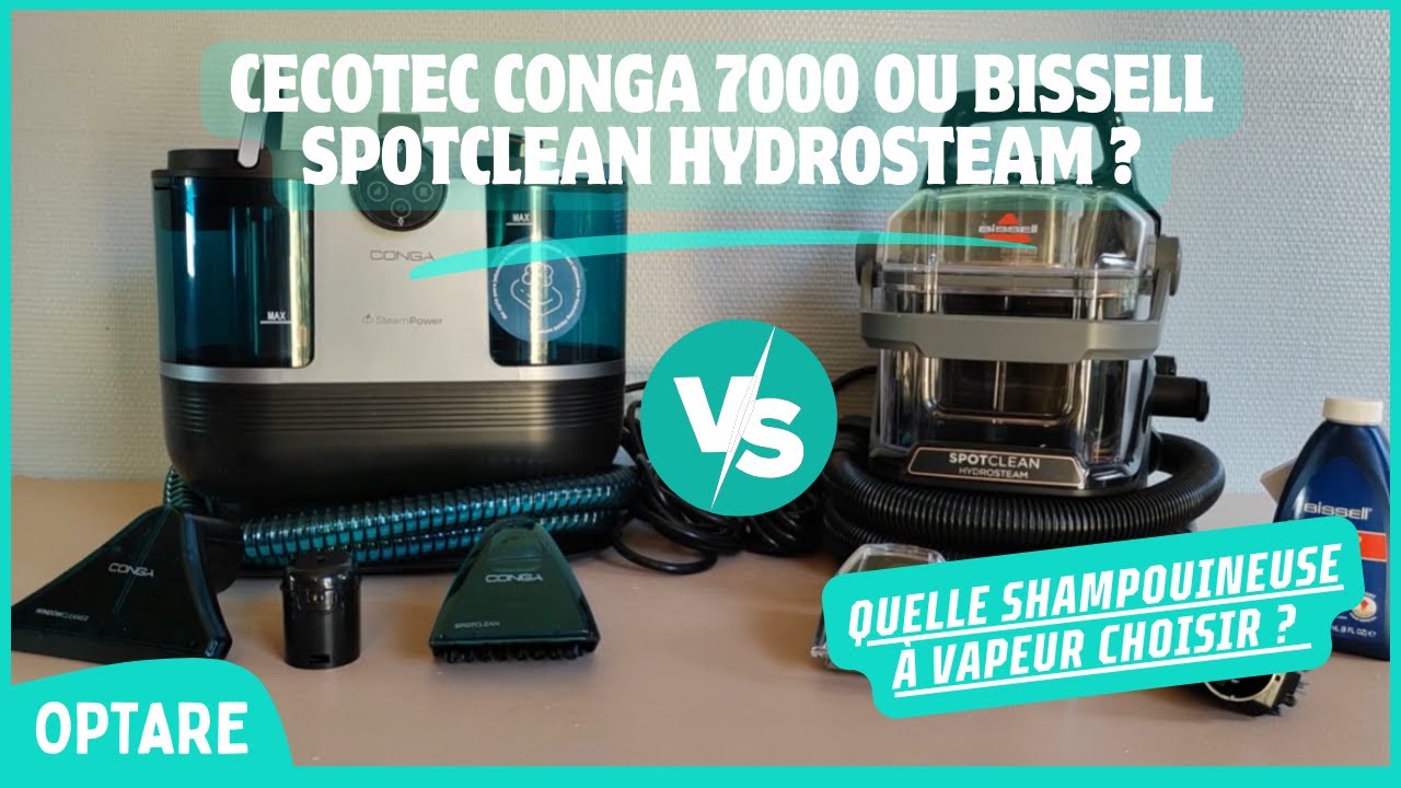 Quelle est la meilleure shampouineuse à vapeur ? Cecotec Conga 7000 vs Bissell SpotClean HydroSteam