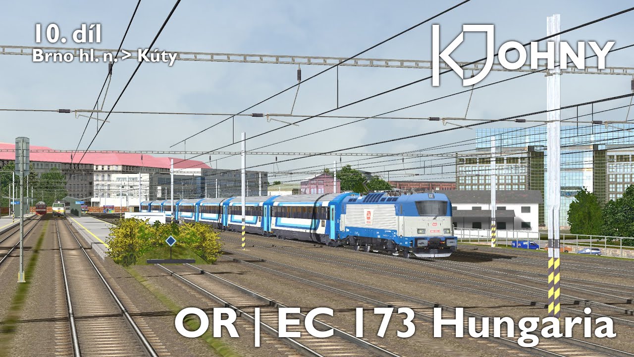 Open Rails | EC 173 „Hungaria“ | 10. díl - Brno hl. n. - Kúty | kJohny