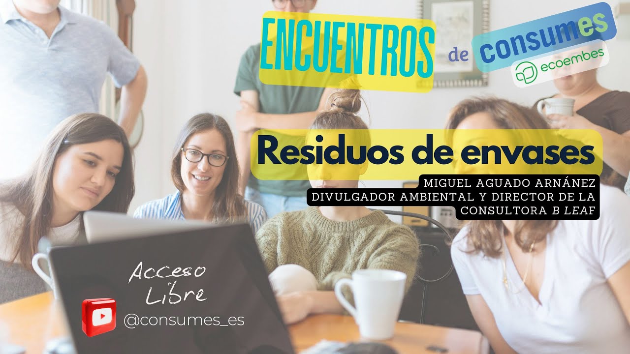 Residuos de envases - ENCUENTROS DE CONSUMES