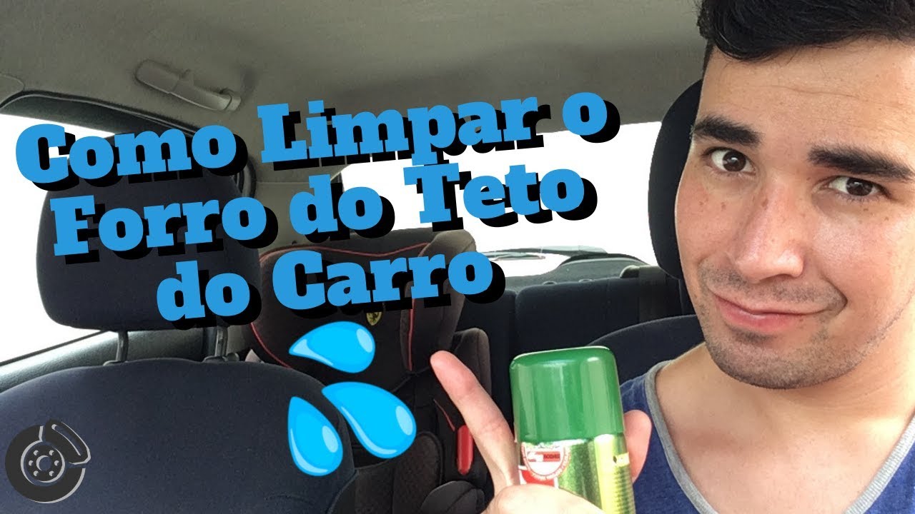 Como Limpar o Forro do Teto do Carro 💦