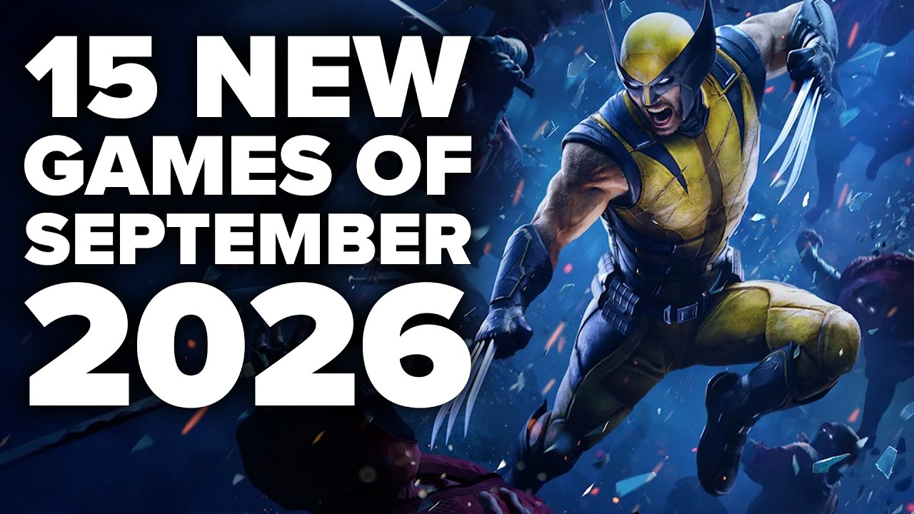 September 2026 Might Be Gaming's Craziest Month Yet - 15 HUGE Games