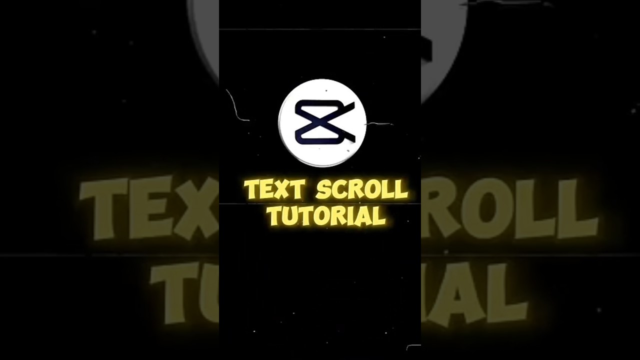 TEXT SCROLL TUTORIAL || CAPCUT || TEXT SCROLL TUTORIAL EDITING ON CAPCUT || #textscrolltutorial