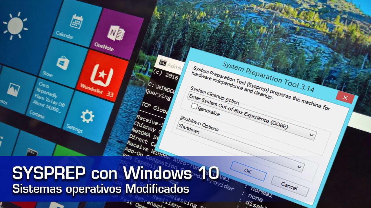 Sysprep en Windows 10 - Personalizando sistemas operativos