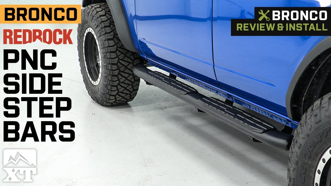 2021-2023 Bronco RedRock PNC Side Step Bars; Textured Black Review & Install
