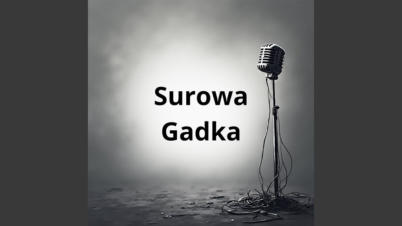 surowa gadka