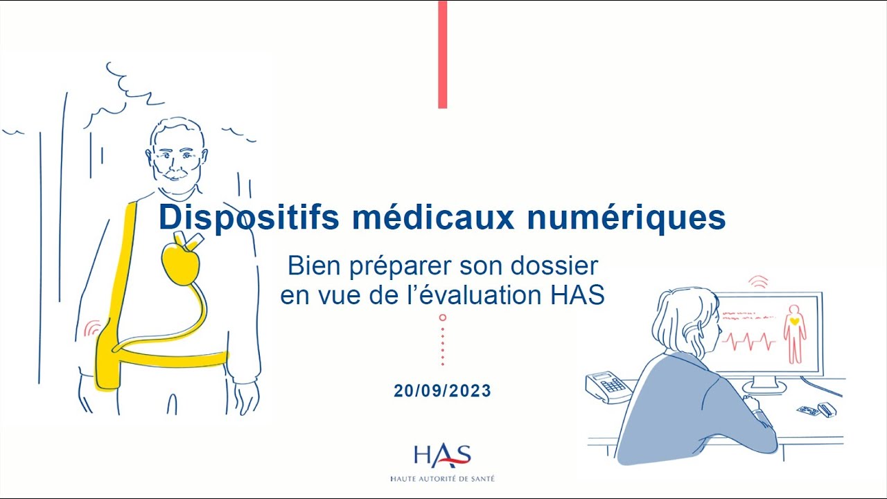 Webinaire | Dispositifs médicaux numériques : bien préparer son dossier en vue de l’évaluation HAS
