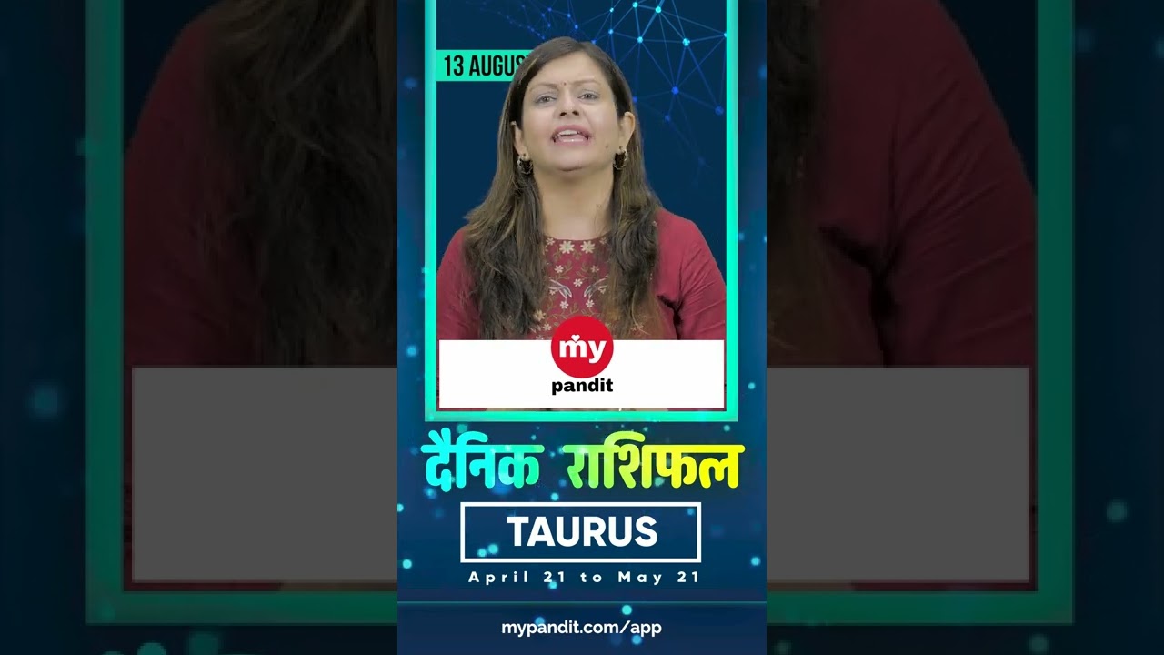 Taurus August 2022 Daily Horoscope | Aaj ka Rashifal | #shorts