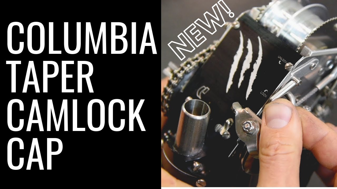 New Columbia Taper CamLock Cap