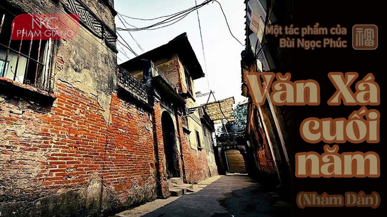 Văn Xá cuối năm Nhâm Dần | Một tác phẩm của Bùi Ngọc Phúc I NKC Phạm Giang