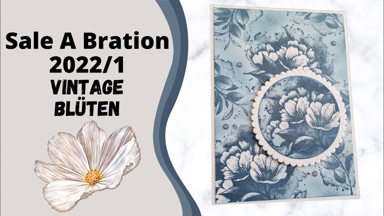 Sale-A-Bration Ideen - Vintage - Blüten - Proukte von Stampin´UP!