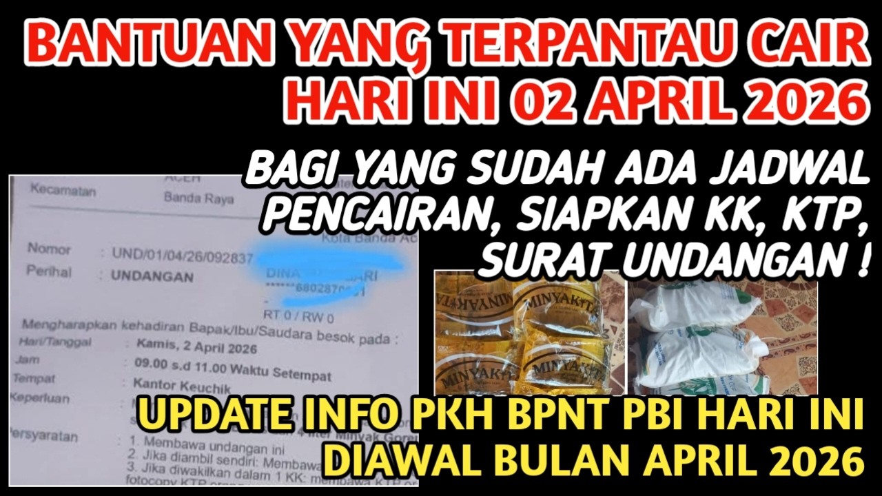 BANTUAN YANG CAIR HARI INI 02 APRIL 2026❗️UPDATE INFO BANTUAN PKH BPNT PBI AWAL APRIL INI❗️