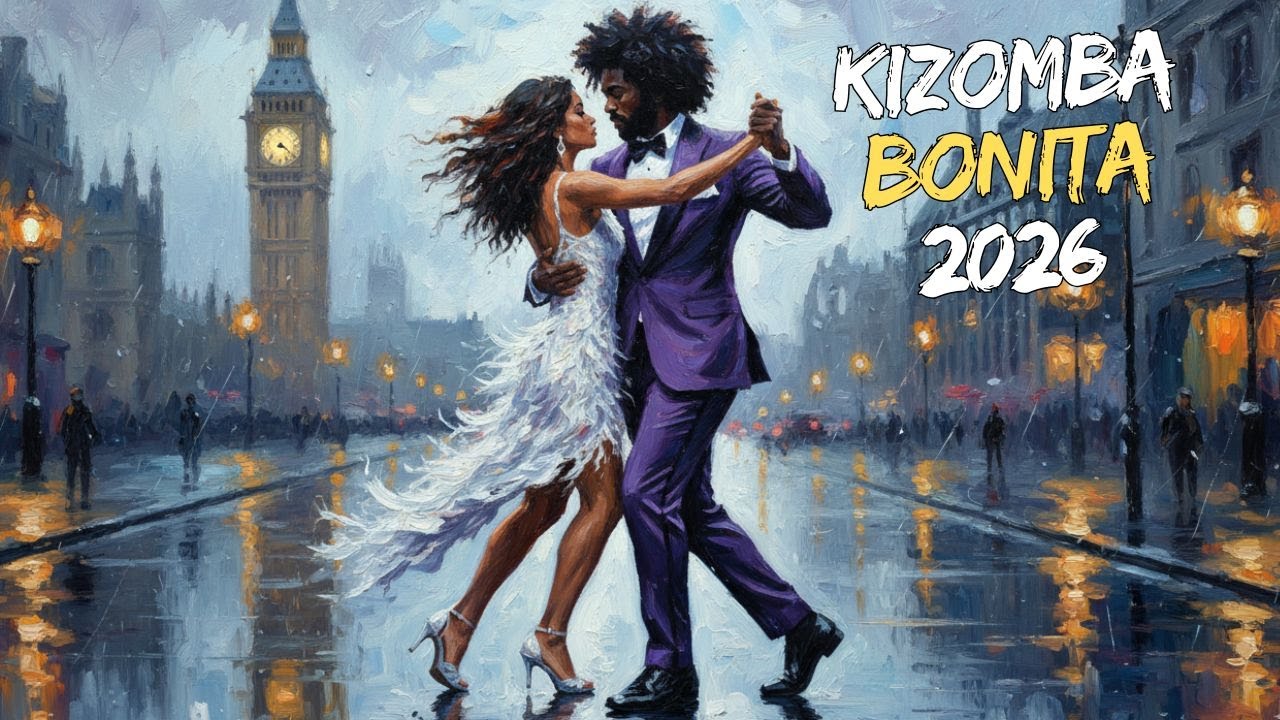 Kizomba Bonita 2026 | Best Romantic Kizomba Mix (Sensual & Romântica) | Dance a Dois