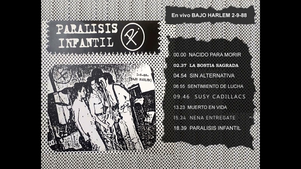 PARALISIS INFANTIL en VIVO - BAJO HARLEM - 02-09-88