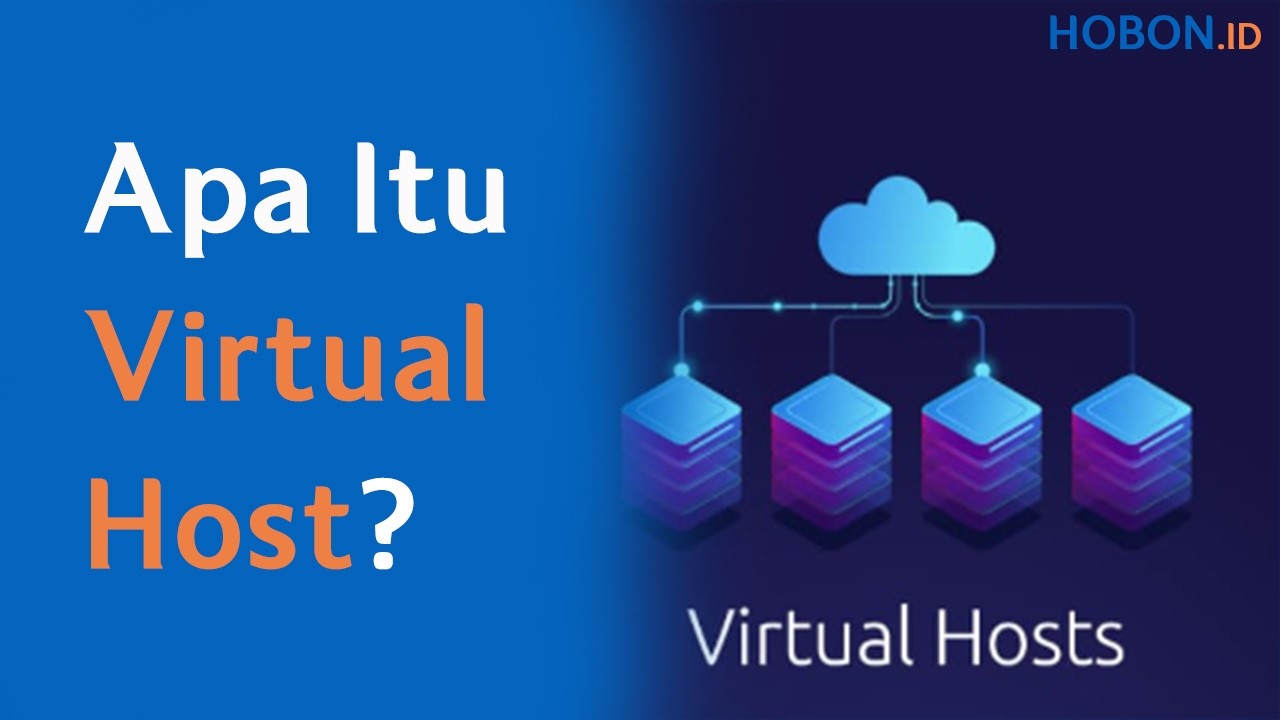 Apa Itu Virtual Host?