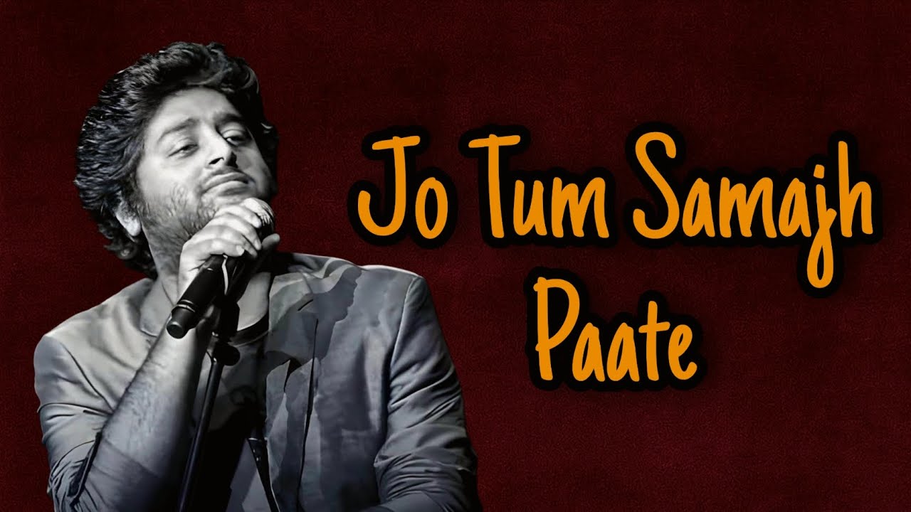 Jo Tum Samajh Paate – Ek Tarfa Mohabbat Ki Kahani