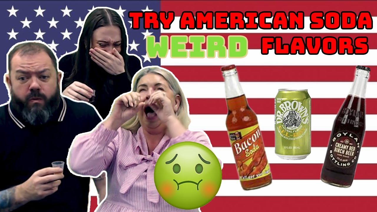 BRITISH FAMILY TRY AMERICAN SODA - WEIRD FLAVORS!!