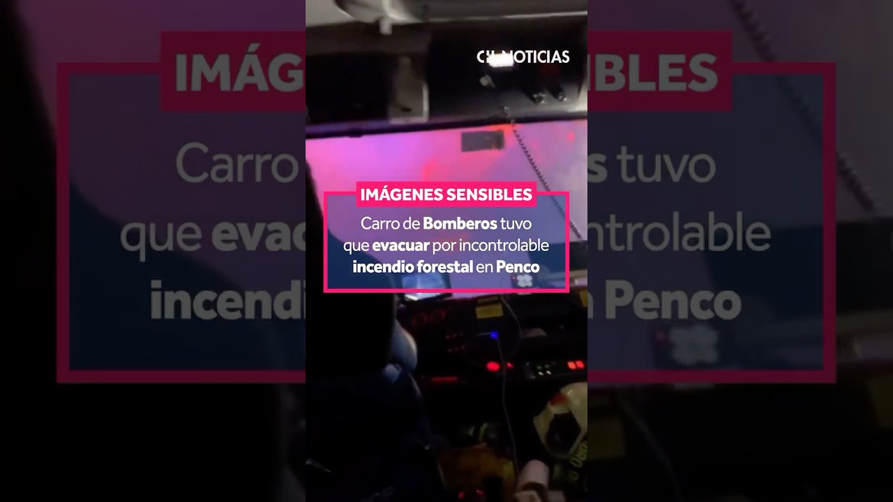 Carro de Bomberos tuvo que evacuar por incontrolable incendio forestal en Penco