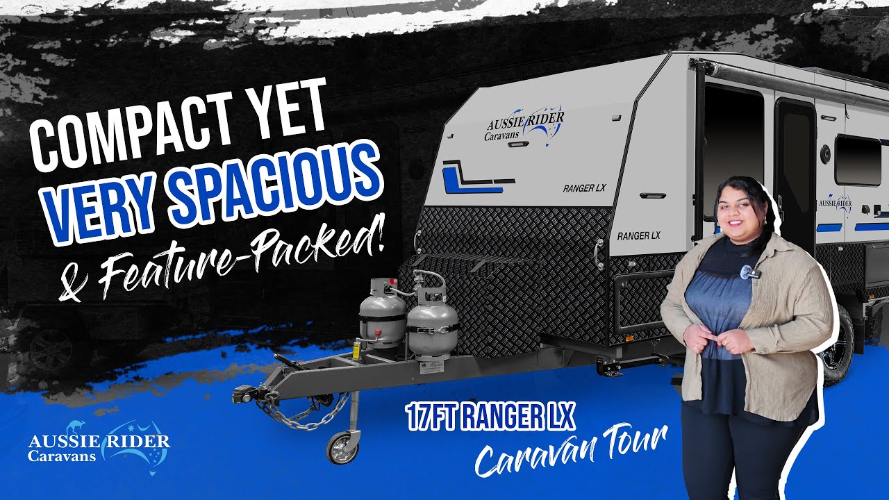 17ft Ranger LX Couples Caravan Tour | Your Feature-Packed Caravan for the BIG LAP around AUSTRALIA!