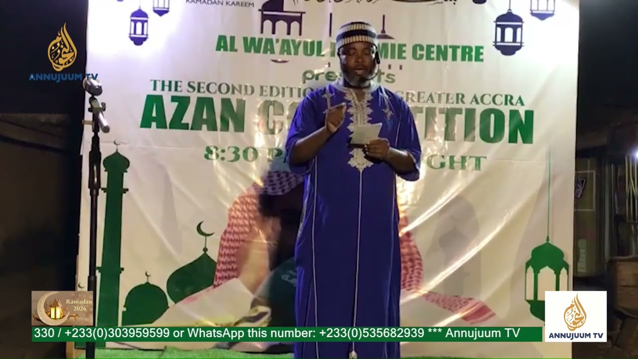 THE SECOND EDITION OF THE GREATER ACCRA AZAN COMPETITION 2026 DAY 4