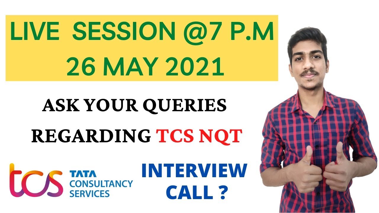 TCS MAY NQT 2021Interview Doubts | NQT Cutoff | Result related Queries | TCS NQT 2021