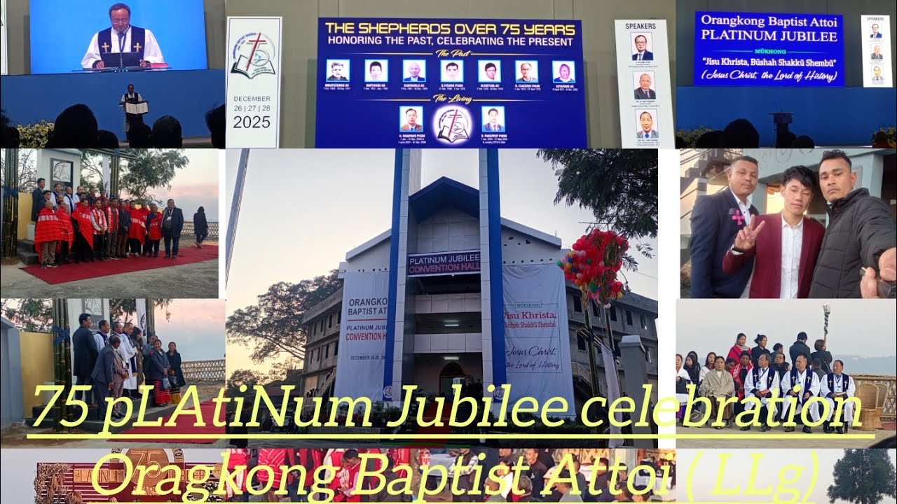 75 platinum jupelee celebration (orangkong Baptist Attoi.. LONGLENG Drist..