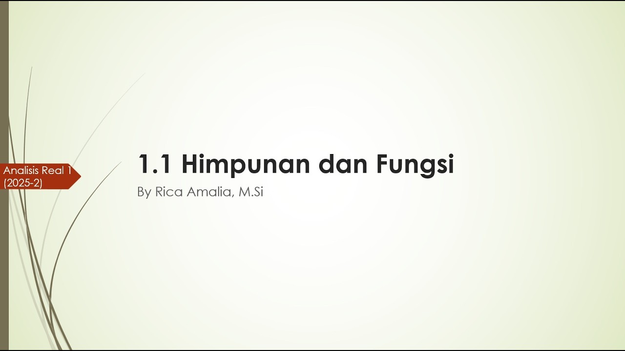 1.1 Himpunan dan Fungsi (2025-2)