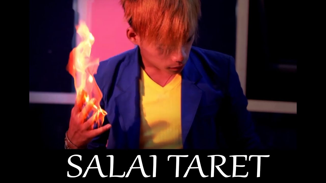 Salai Taret - Official Music Video