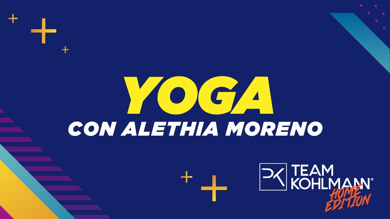 Yoga con Alethia Moreno - Team Kohlmann