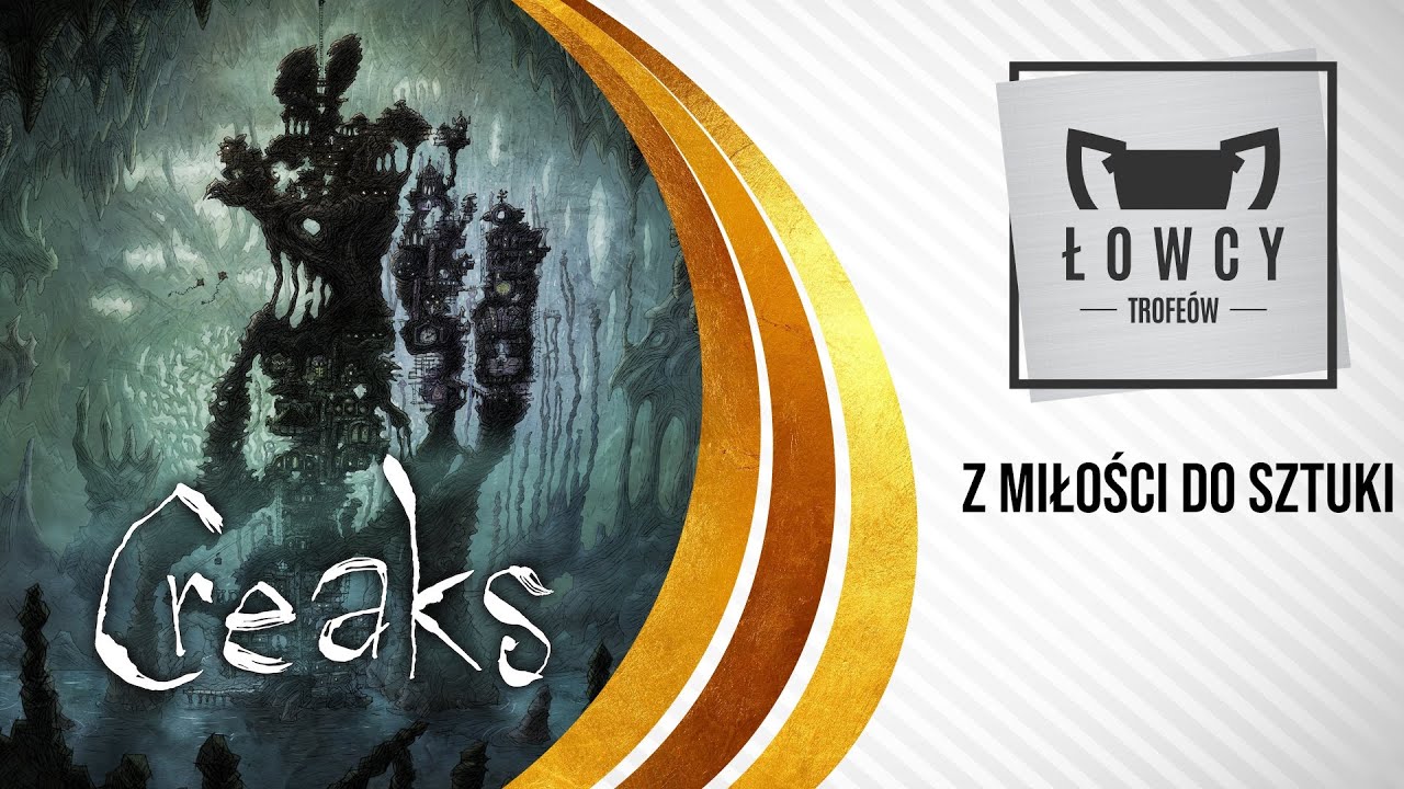 Creaks - Z miłości do sztuki Trofeum / Art Lover Trophy