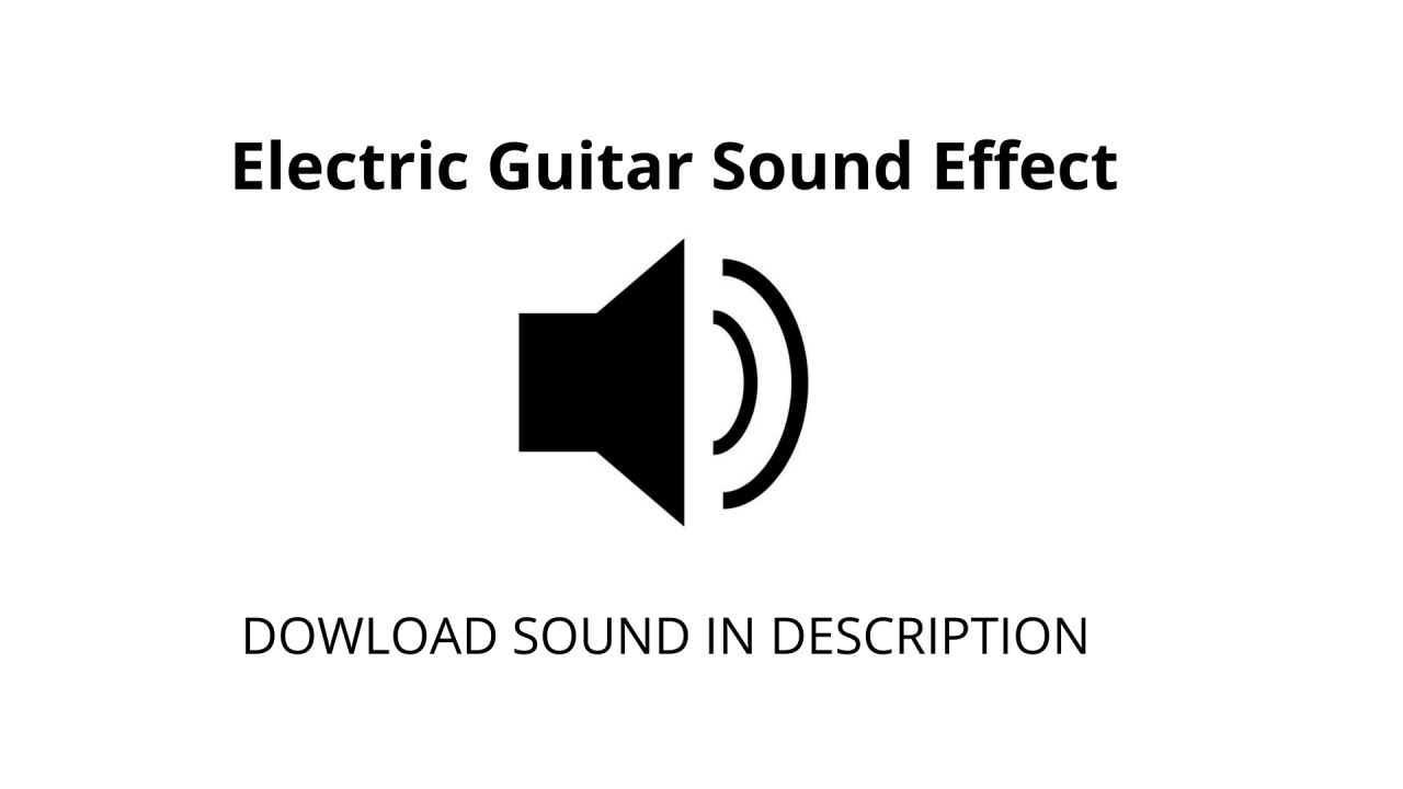 Electric Guitar Sound Effects