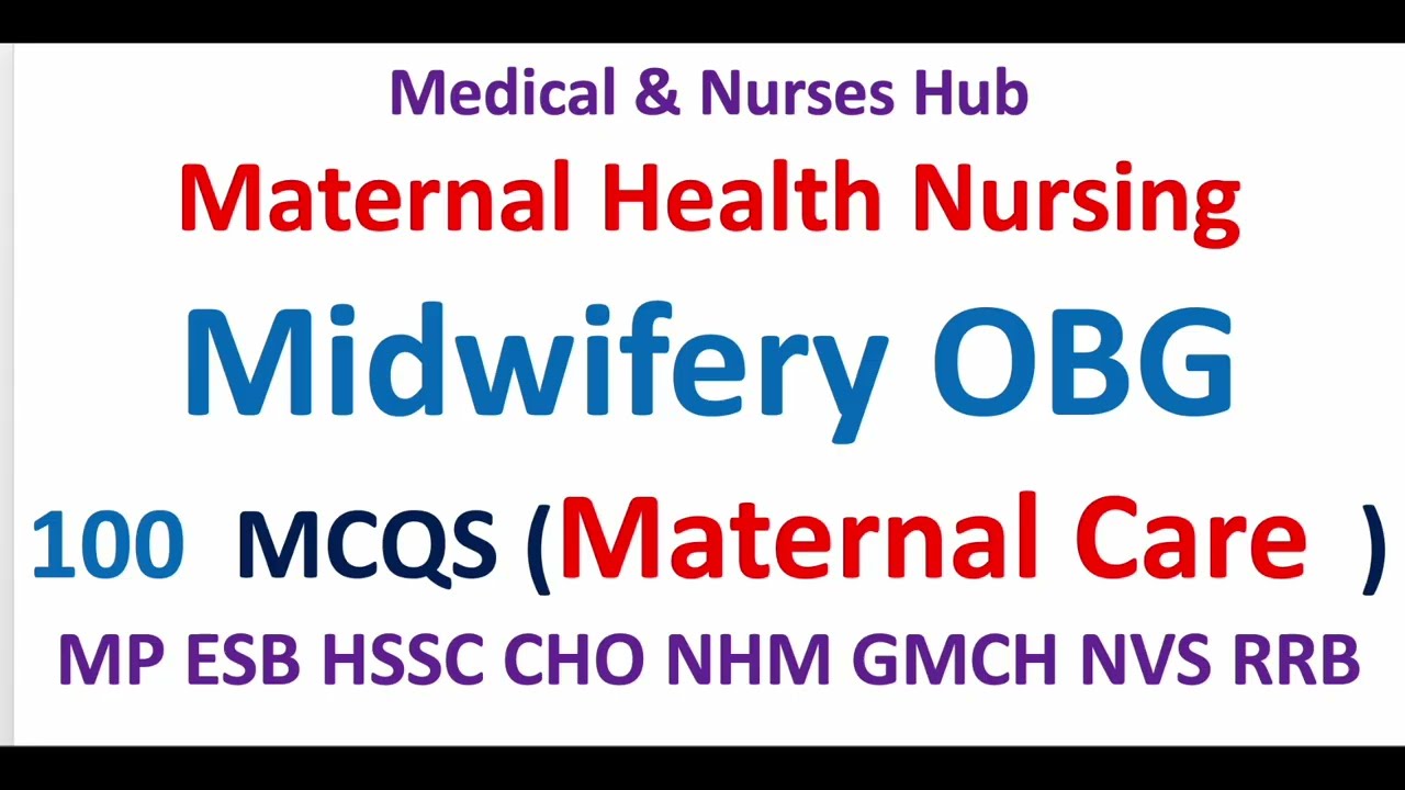 Midwifery & OBG Class #2 100 Top MCQS for NORCET RRB HSSC nursing exams