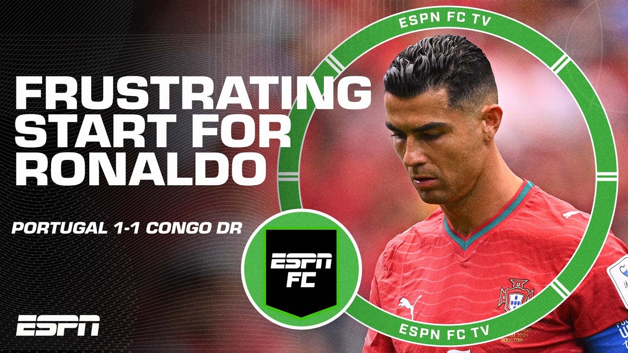 &lsquo;SLOW & PEDESTRIAN!&rsquo; 😬 Portugal & Ronaldo struggle to Congo DR draw in World Cup opener | ESPN FC