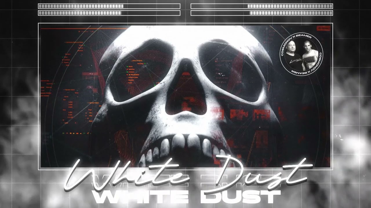 Cosmonov x Beamer - White Dust (Original Mix)