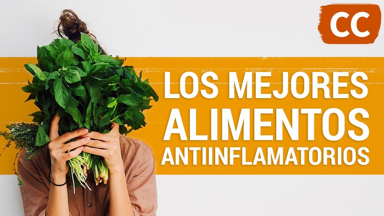 Los Mejores Alimentos Antiinflamatorios | Ciencia de la Comida