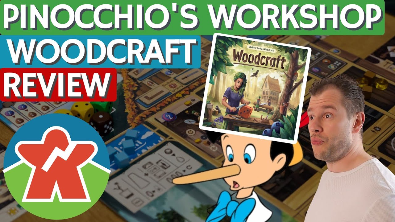 Woodcraft - Board Game Review - Pinocchio's Demon Workshop